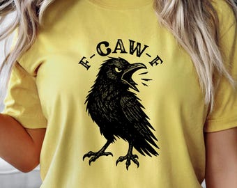 Funny Crow Shirt: Sarcastic Bird Lover Tee - Unisex Fit