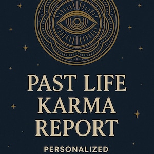 Past Life Karma Report | Personalized Soul Journey Reading PDF for Spiritual Healing & Self-Discovery Insight