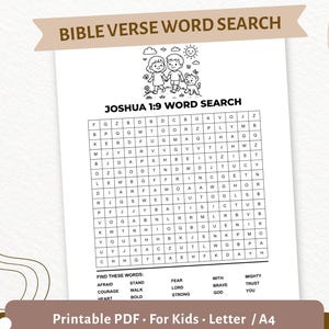 May include: A printable Bible verse word search for kids, featuring the text "Joshua 1:9". The black and white puzzle includes a grid of letters and a list of words to find. The image also includes illustrations of children and a dog.