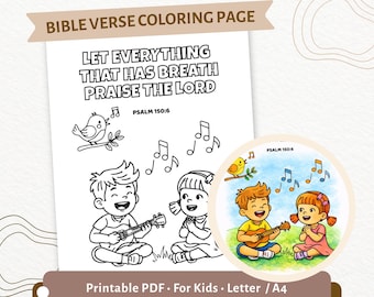 Salmo 150:6 Pagina da colorare per bambini / Ogni cosa che respira lodi il Signore / PDF stampabile cristiano / CPD24