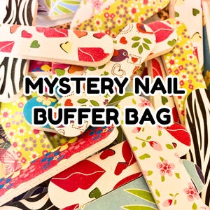 May include: A collection of colorful nail buffers with various patterns, including hearts, flowers, and zebra stripes. The text "MYSTERY NAIL BUFFER BAG" is displayed in large, bold letters across the image.