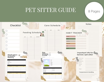 May include: A printable pet sitter guide with sections for checklists, feeding schedules, habit trackers, and notes. The guide includes space for medication and health history, and important information for kennels or pet sitters. The guide is 8 pages.