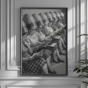 Ladies at Hair Salon Wall Art, Vintage Beauty Salon Decor, Black and White Print, 1960s Vintage Poster, Retro Hairstylist Wall Decor