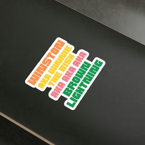 Winston Bishop Sticker - New Girl - Winnie The Bish - Brown Lightning - Decal - Kiss-Cut Vinyl Decals