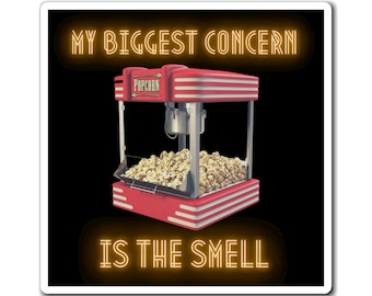 Popcorn Machine Magnet - Nick Miller Magnet - My Biggest Concern is the Smell - Jessica Day - New Girl Magnet - Magnets