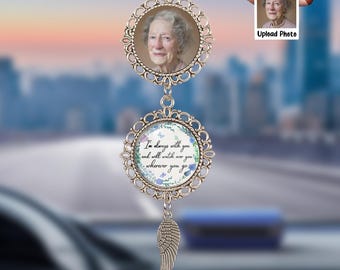 I'm Always With You – Personalized Memorial Car Photo Ornament, Custom Rear View Mirror Charm, Sympathy Gift for Loss of Loved One