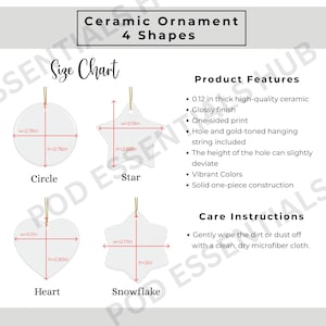 May include: Ceramic ornaments in four shapes: circle, star, heart, and snowflake. Each ornament has a glossy finish and a gold-toned hanging string. The size chart shows dimensions in inches, with the circle at 2.76 inches.