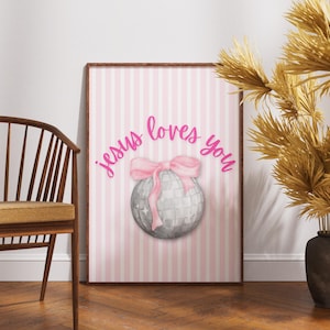 Jesus Loves You Wall Art – Pink Christian Digital Print – Coquette Aesthetic Faith Poster for Dorm or Teen Room