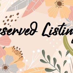 RESERVED LISTING