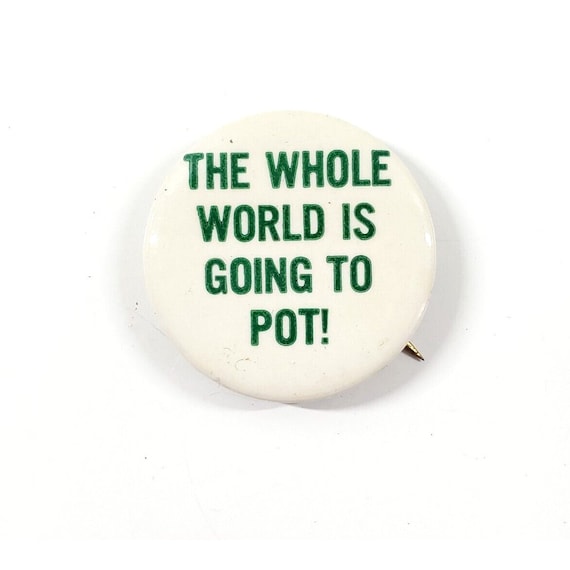 1960s Whole World Is Going To Pot Hippie Psychede… - image 1