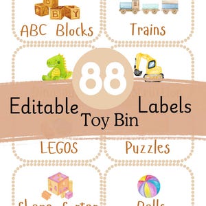 May include: A set of editable toy bin labels with watercolor illustrations. The labels include categories like "ABC Blocks," "Trains," "LEGOS," "Puzzles," "Shape Sorter," and "Balls." The number "88" is prominently displayed.