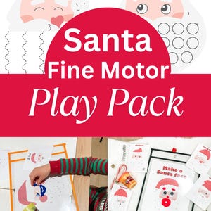 May include: A red and white graphic with the text "Santa Fine Motor Play Pack." The image shows a child playing with Play-Doh and Santa-themed activity sheets. The pack includes materials for fine motor skill development.