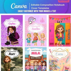 May include: A collection of composition notebook cover templates with illustrations of children, rainbows, and school themes. The covers feature names like Sophia, Amelia, Lily, Amy, Mila, and Cora. The Canva logo is visible.