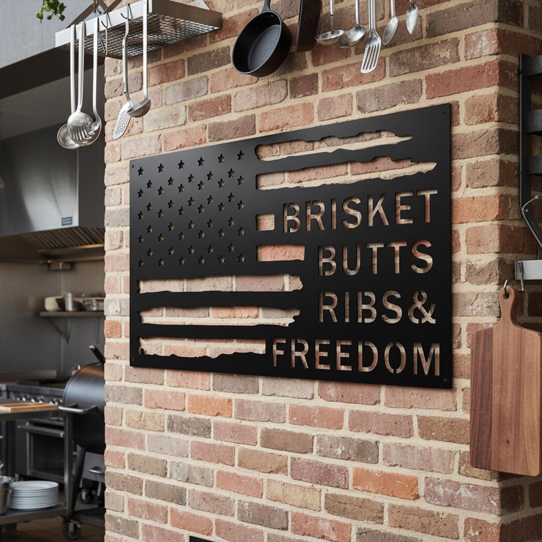 American Flag BBQ Sign, Brisket Butts Ribs & Freedom Sign, BBQ Metal ...