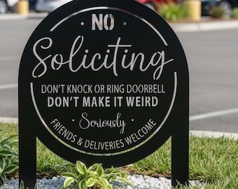 No Soliciting Metal Yard Sign, Friends & Deliveries Welcome, NO SOLICITING Sign, Modern Metal Yard Sign for Porch or Entryway