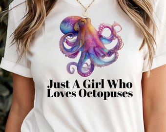 Camiseta unisex de manga corta "Just A Girl Who Loves Octopuses"