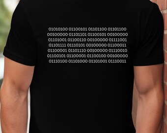 Binary Code T-Shirt | Tell Me If You Can Read This | Funny Programmer Tee | Coder Gift | Geek Shirt | Computer Science Tee | Unisex