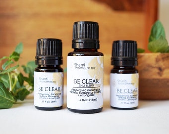 Aromatherapy Blend for Nasal Congestion - Be Clear Blend- Eucalyptus Peppermint - essential oil blend