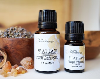 Be At Ease Aromatherapy Blend - blend for stress support, essential oils for relaxation