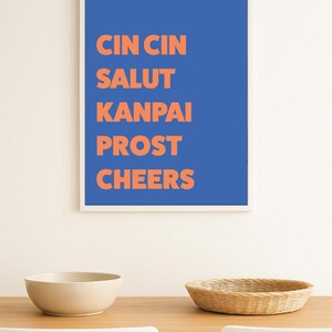 Cin Cin, Salut, Kanpai, Prost, Cheers – Cheers Wall Art Print, Typography Bar Cart Decor, Modern Kitchen Poster – Digital Download