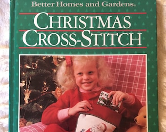1987 Better Homes and Gardens Christmas Cross Stitch Decorations Gift Instruction Book