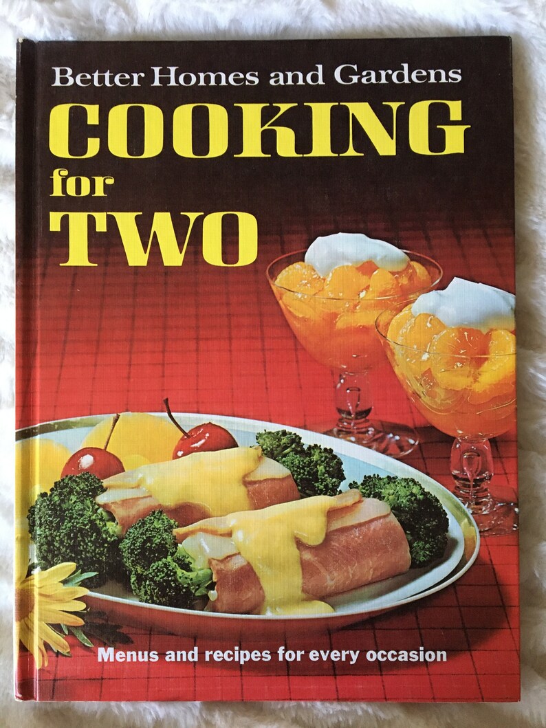 1968 Better Homes and Gardens Cooking for Two Cookbook Recipes Etsy
