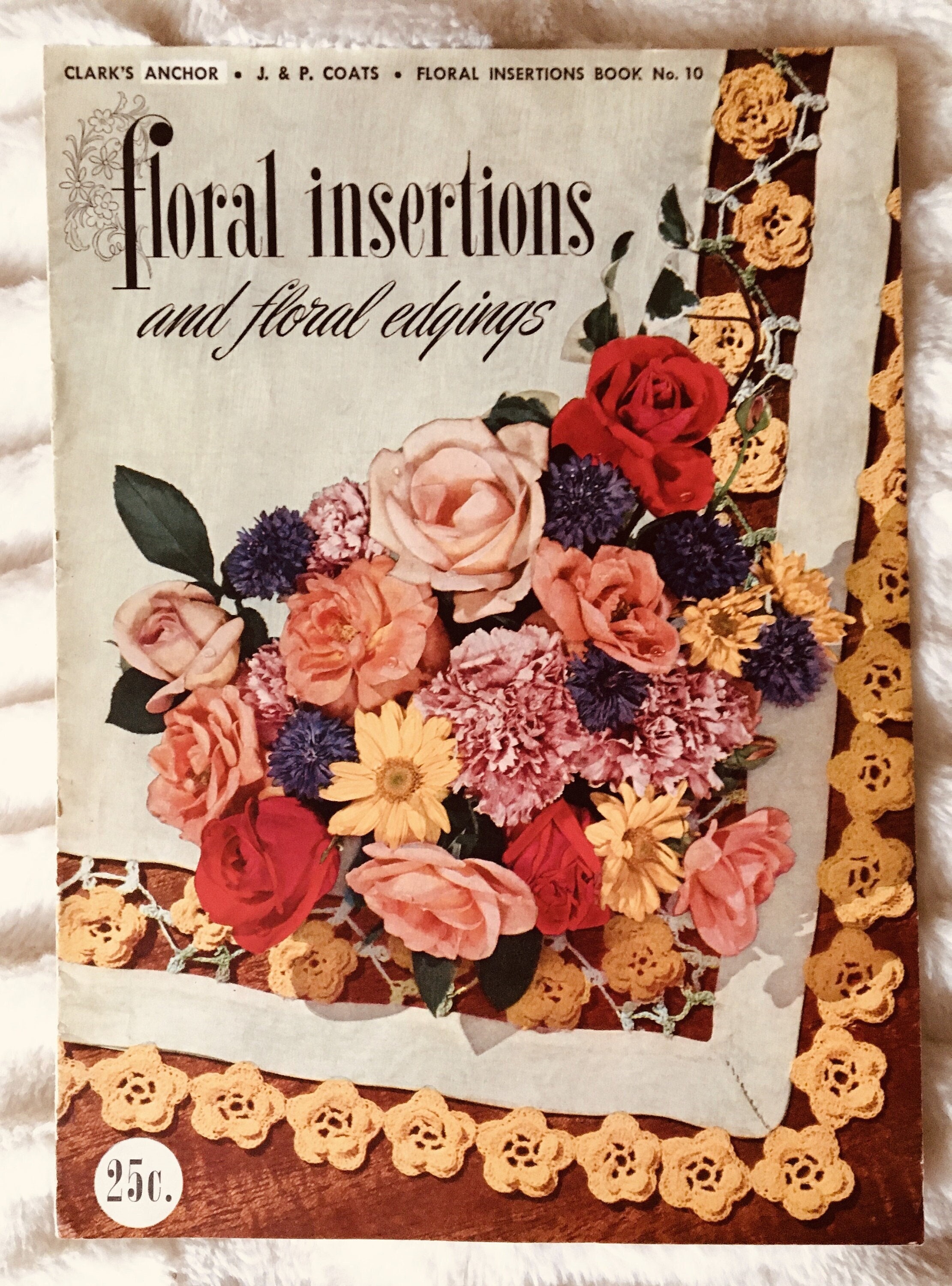 Vintage 1949 Clark's Anchor J&P Coats Floral Insertions and Floral Edgings Crochet Instruction Book