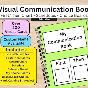 May include: A green spiral-bound "My Communication Book" with "First/Then" chart, schedules, and choice boards. The cover includes the text "Visual Communication Book" and "Printable." Additional features include over 200 visual cards and custom name options.