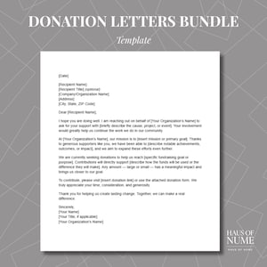Puede incluir: Una plantilla blanca para cartas de donación con el título "DONATION LETTERS BUNDLE" en una fuente serif. La plantilla incluye campos para la fecha, el destinatario, la empresa, la dirección y un mensaje solicitando apoyo. El logotipo de Haus of Nume está en la esquina inferior derecha.