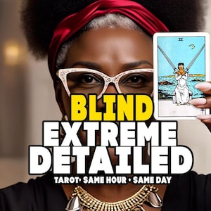 Pode incluir: Imagem de uma pessoa com óculos e uma bandana vermelha, segurando uma carta de tarô. A carta mostra uma figura com espadas. O texto em negrito diz "BLIND EXTREME DETAILED" com "TAROT • SAME HOUR • SAME DAY" abaixo.