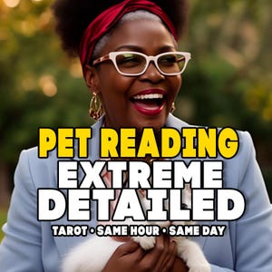 May include: An image featuring a smiling person wearing glasses and a red headband, holding a small white pet. Text overlay reads "PET READING EXTREME DETAILED TAROT SAME HOUR SAME DAY". The person is wearing a light blue blazer.