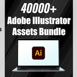 40000+ Adobe Illustrator-middelenbundel AI Grafische elementen Sjablonen Vectoren Penselen Ontwerpbronnen Logo's flyers Lettertypen Megabundel