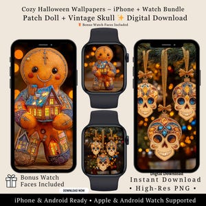 May include: Digital download of Halloween-themed wallpapers for iPhone and Apple Watch. Designs include a gingerbread man, a vintage skull, and a patch doll. The image also includes the text "Bonus Watch Faces Included."