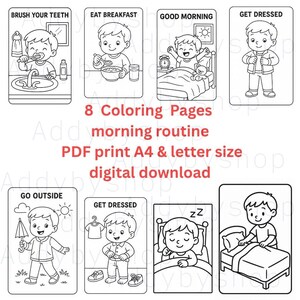 May include: Eight black and white coloring pages depicting a morning routine, such as brushing teeth and getting dressed. The text reads "8 Coloring Pages morning routine PDF print A4 & letter size digital download."
