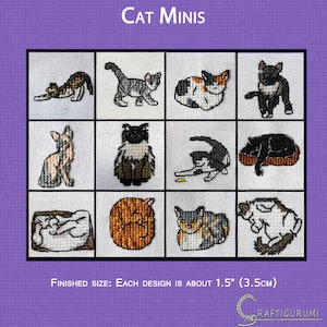 May include: A set of 12 cross-stitch patterns featuring different cat poses. Each design is approximately 1.5 inches (3.5 cm) in size. The patterns include cats in various colours and positions, such as sleeping, stretching, and sitting.
