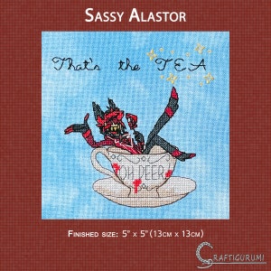 May include: Cross stitch pattern featuring a cartoon character in a teacup. The character is red and black with horns and a bow tie. The teacup says "Oh Deer". The text above the character says "That's the TEA". The finished size is 5 inches by 5 inches.