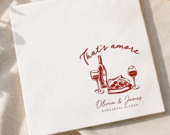 Custom Italian Wedding Napkins, That's Amore Rehearsal Dinner Paper