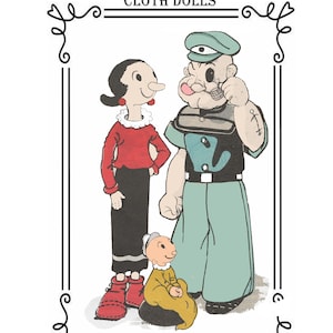 Puede incluir: Imagen enmarcada de muñecos de tela de Popeye, Olivia, y Cocoliso. Olivia viste top rojo y falda negra. Popeye lleva un atuendo de marinero. Cocoliso viste de amarillo. Incluye el texto "POPEYE, OLIVE OYL, AND SWEE'PEA CLOTH DOLLS."