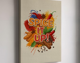 Spice It Up Canvas Wall Art, Spices Decor, Kitchen Wall Art, Motivational Cooking Art, Colorful Spice Art, Cooking Canvas, Spice Lover Gift