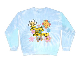 Retro Tie Dye Sweatshirt: Groovy Happy Face Flowers, Anti-Trump