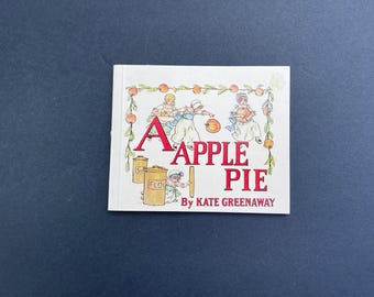 A Apple Pie by Kate Greenaway: A Mini Apple Pie Book
