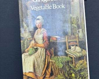 Jane Grigson’s Vegetable Book