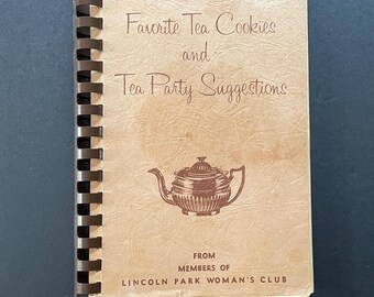 Favorite Tea Cookies and Tea Party Suggestions From Members of Lincoln Park Woman’s Club