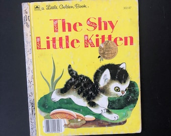 Little Golden Book The Shy Little Kitten: A Billion Golden Memories edition