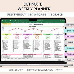 May include: A laptop screen displaying a digital weekly planner in Excel. The planner features a graph, daily task lists, and sections for top priorities, meetings, achievements, and challenges. Text includes "Ultimate Weekly Planner," "User Friendly," and "Editable."