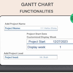 May include: A laptop screen displays a Gantt chart with the text "GANTT CHART FUNCTIONALITIES." The chart includes fields for project name, start date (12/27/2023), and project lead. An Excel icon is in the upper right corner.