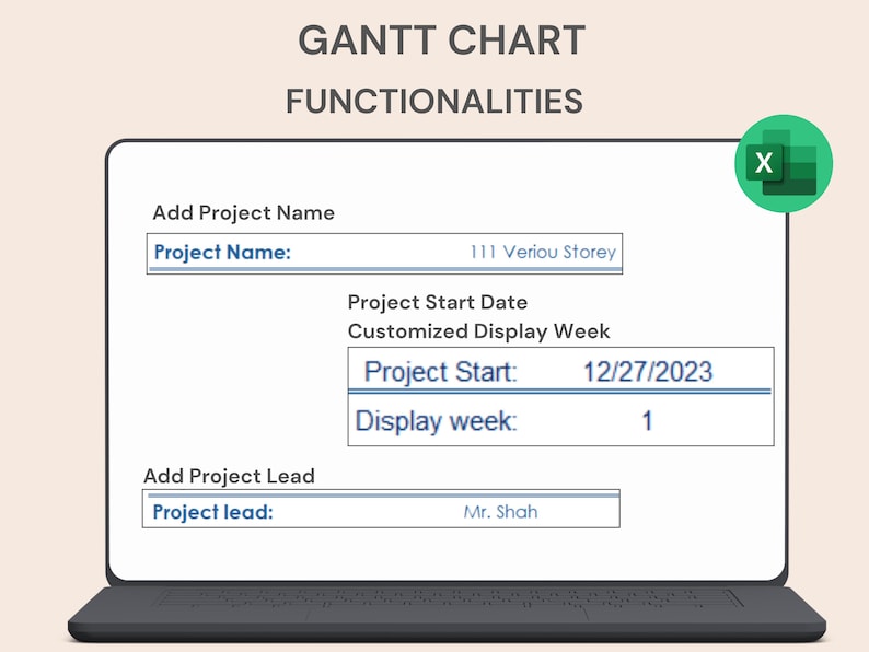 May include: A laptop screen displays a Gantt chart with the text "GANTT CHART FUNCTIONALITIES." The chart includes fields for project name, start date (12/27/2023), and project lead. An Excel icon is in the upper right corner.