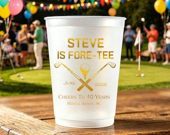 Golf Fore-Tee Birthday Cups, Personalized Golf Birthday Party Cups, Golf Theme Party Favors, Golf Weekend Party Favors, Golf Gift for Dad
