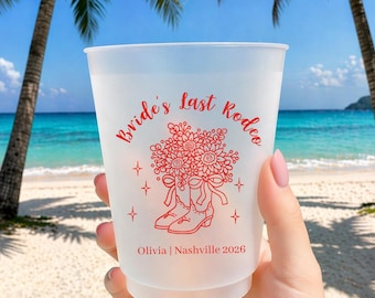 Personalized Cowgirl Bachelorette Party Cups - Bride’s Last Rodeo Party Cups, Custom Western Bride Cups, Bridal Shower Favors, Bach Party