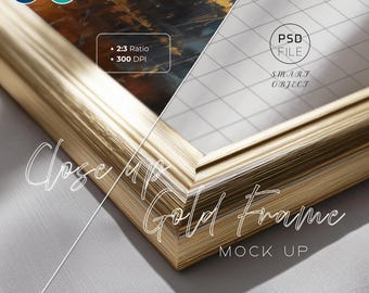 May include: Close-up of a gold frame mock-up. The frame is a warm gold color with a detailed, textured surface. The image includes text that reads "Photoshop", "Photopea", "PSD FILE", "SMART OBJECT", "2:3 Ratio", "300 DPI", and "Gold Frame MOCK UP".